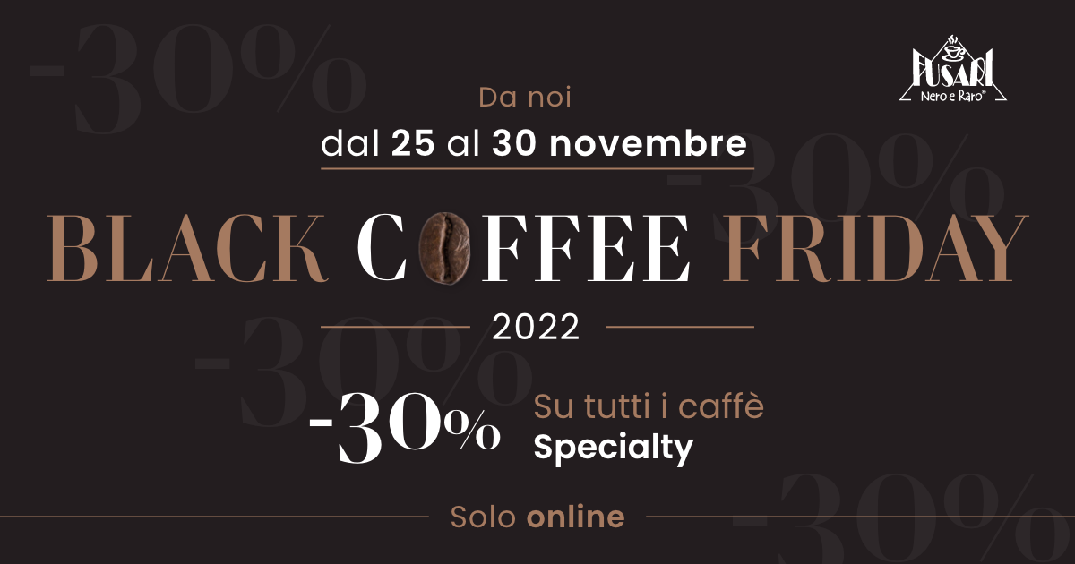 50 specialty coffee al 30% di sconto per il Black Coffee Friday!
